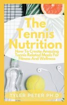 The Tennis Nutrition