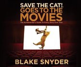 Save the Cat! Goes to the Movies