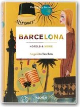 Barcelona, Hotels and More