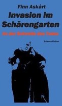 Invasion im Scharengarten