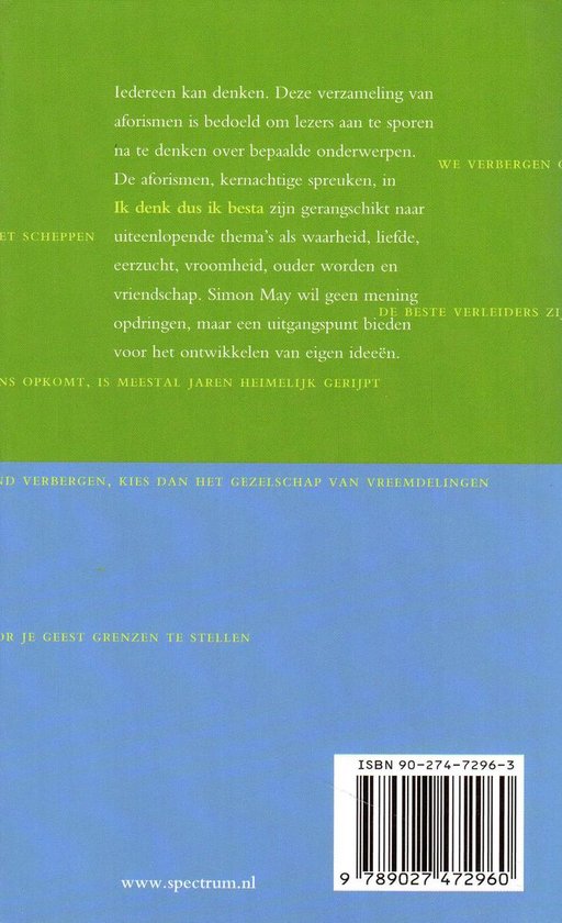 Ik Denk Dus Ik Besta Ik denk dus ik besta, Simon May | 9789027472960 | Boeken | bol.com
