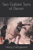 Two Gallant Sons of Devon