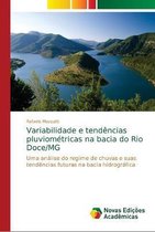 Variabilidade e tendências pluviométricas na bacia do Rio Doce/MG