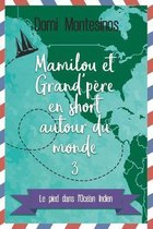 Mamilou et Grand-pere en short autour du monde - 3