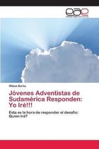 Jovenes Adventistas de Sudamerica Responden