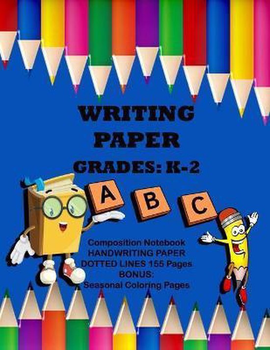 Writing Paper Grades K- 2 Composition Notebook - cover