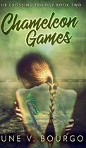 Chameleon Games (The Crossing Trilogy Book 2)