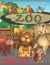 ANIMAUX DE ZOO - Livre De Coloriage Pour Enfants