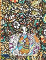 Libro da Colorare di Zucca Per bambini 8-12