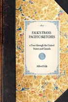 Travel in America- Falk's Trans-Pacific Sketches