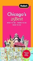 Fodor's Chicago's 25 Best