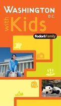 Fodor's Family Washington DC with Kids