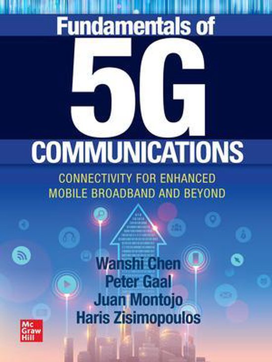 Fundamentals of 5G Communications: Connectivity for Enhanced ... - cover