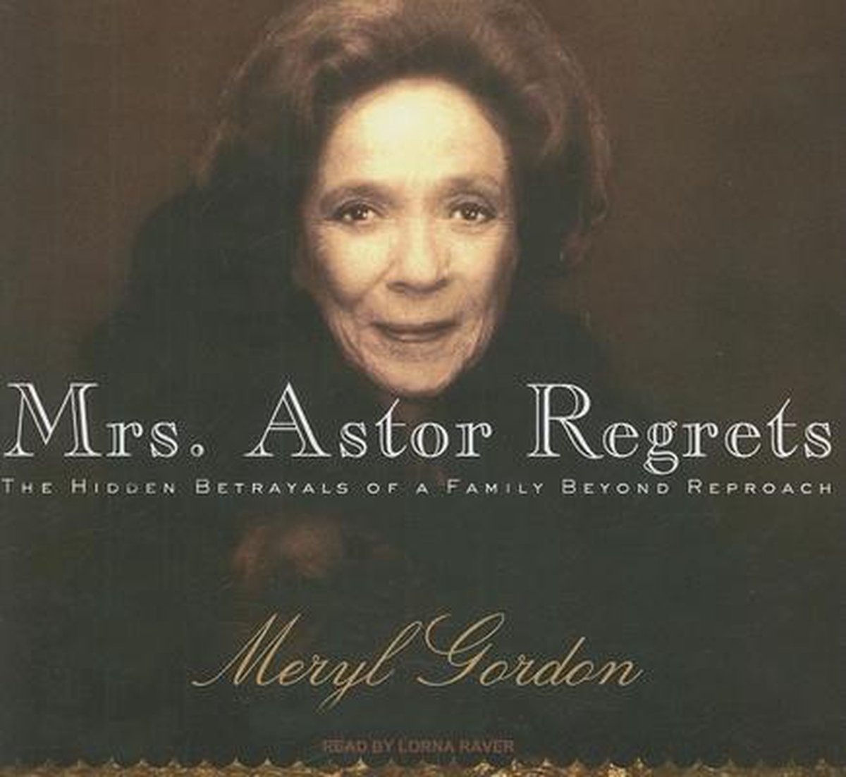 Mrs. Astor Regrets by Meryl Gordon