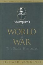 Shakespeare's World of War