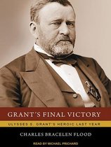 Grant's Final Victory