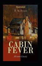 Cabin Fever Illustrated