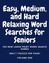 Easy, Medium, and Hard Relaxing Word Search for Seniors