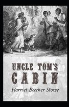Uncle Tom's Cabin Illustrated
