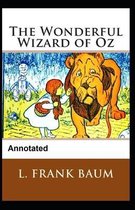 The Wonderful Wizard of OZ Annotated