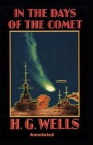 In the Days of the Comet Annotated