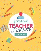 Preschool Teacher Planner 2021-2022