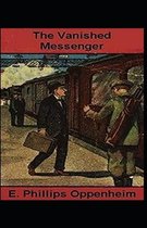 The Vanished Messenger Annotated