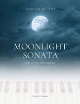 Moonlight Sonata Op. 27, No. 2 (Complete) - Ludwig van Beethoven