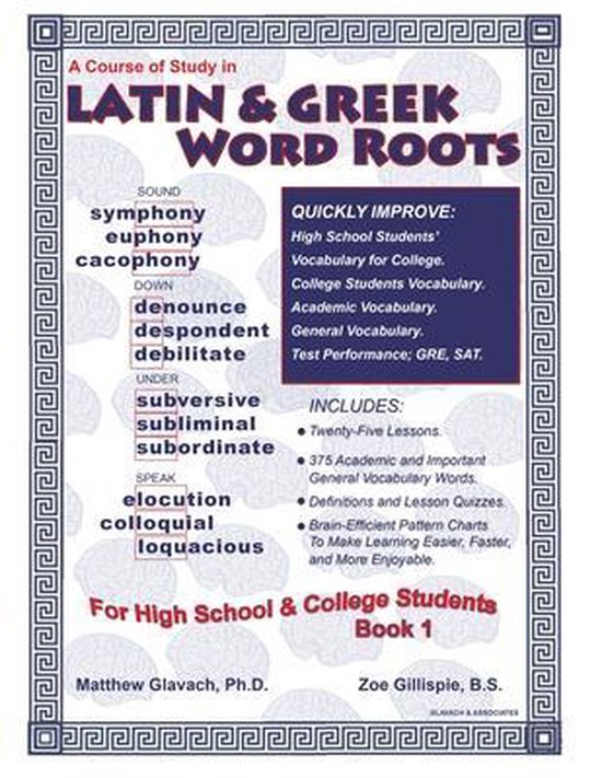 Latin & Greek Word Roots for High School and College Student ... - cover