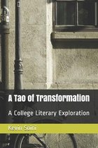 A Tao of Transformation