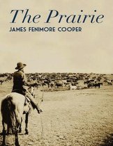 The Prairie (Annotated)