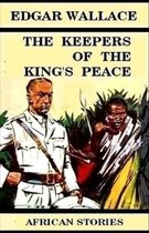 The Keepers of the King's Peace Illustrated Edition