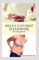 Belly Fat Diet Handbook for Beginners