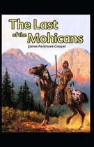 The Last of the Mohicans-Original Edition(Annotated)