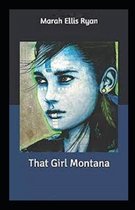 That Girl Montana Illustrated