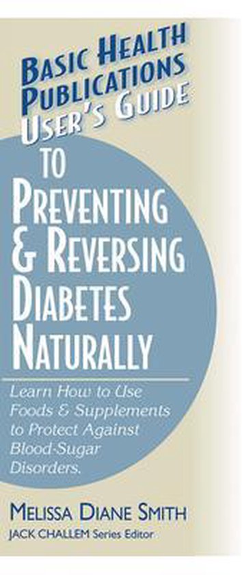 User's Guide to Preventing & Reversing Diabetes Naturally - cover