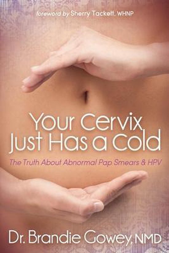 Your Cervix Just Has a Cold - cover