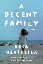 A Decent Family A Novel