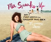 Ma Speaks Up