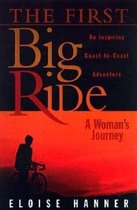 The First Big Ride