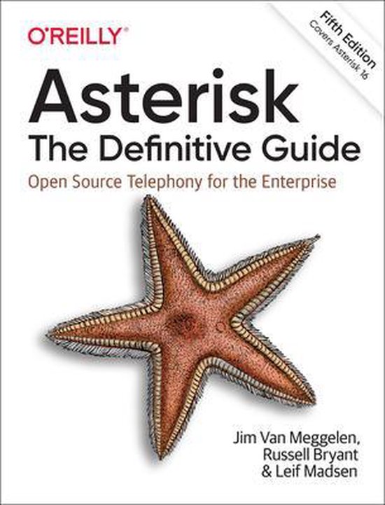 Asterisk The Definitive Guide Open Source Telephony for the  ... - cover