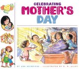 Celebrating Holidays- Celebrating Mother's Day