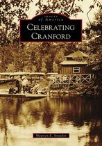 Images of America- Celebrating Cranford