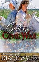 Civil War Sisters- Sisters in the Civil War