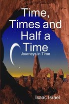 Time, Times and Half a Time