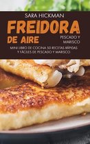 Freidora de Aire Pescado y Marisco