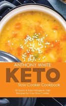 Keto Slow Cooker Cookbook