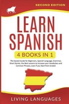Learn Spanish: 4 Books In 1
