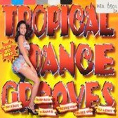 Tropical Dance Grooves