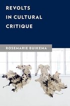 New Critical Humanities- Revolts in Cultural Critique
